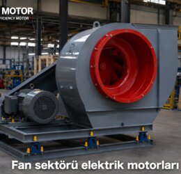 Endüstriyel Fan Motorları